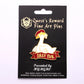 Quest's Reward Fine Art Pins: Silly Evil-Goose